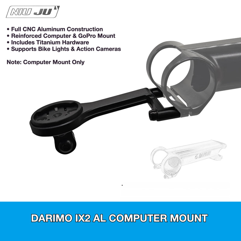 NIUJU Darimo IX2 AL / IX4 Computer Mount — Aluminum Garmin Wahoo GoPro Mount
