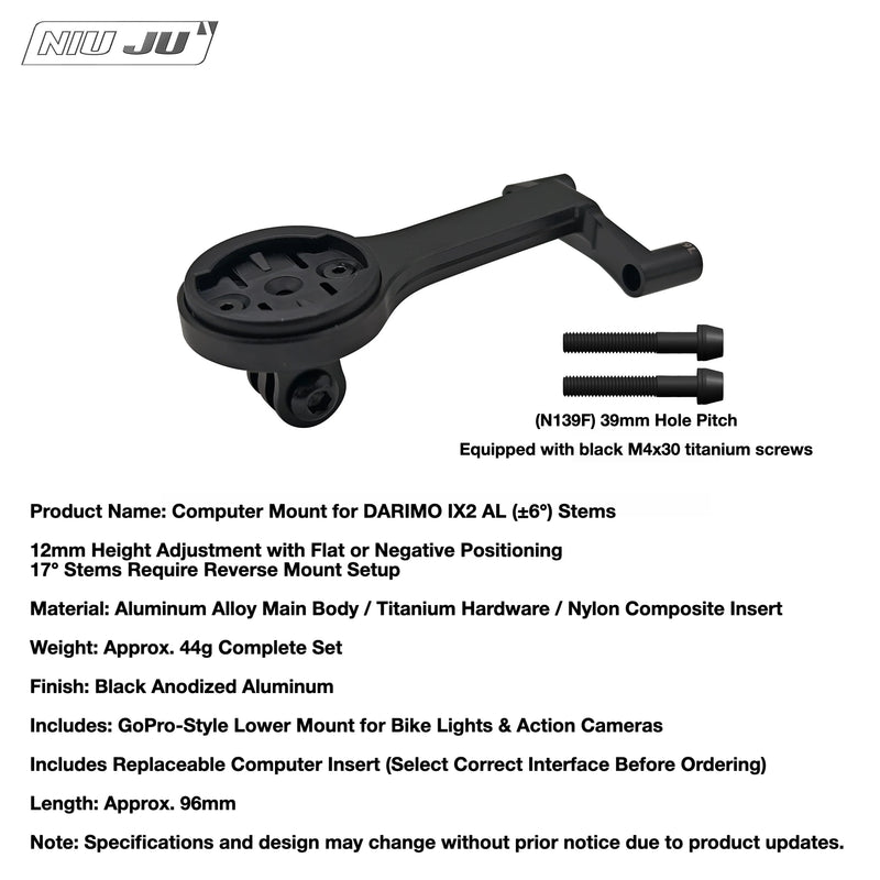 NIUJU Darimo IX2 AL / IX4 Computer Mount — Aluminum Garmin Wahoo GoPro Mount