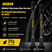 OVERFAST 29g Ultralight Carbon Fiber Thru Axle Set for Bianchi Oltre / Specialissima / XR4 / Ridley Noah 2023