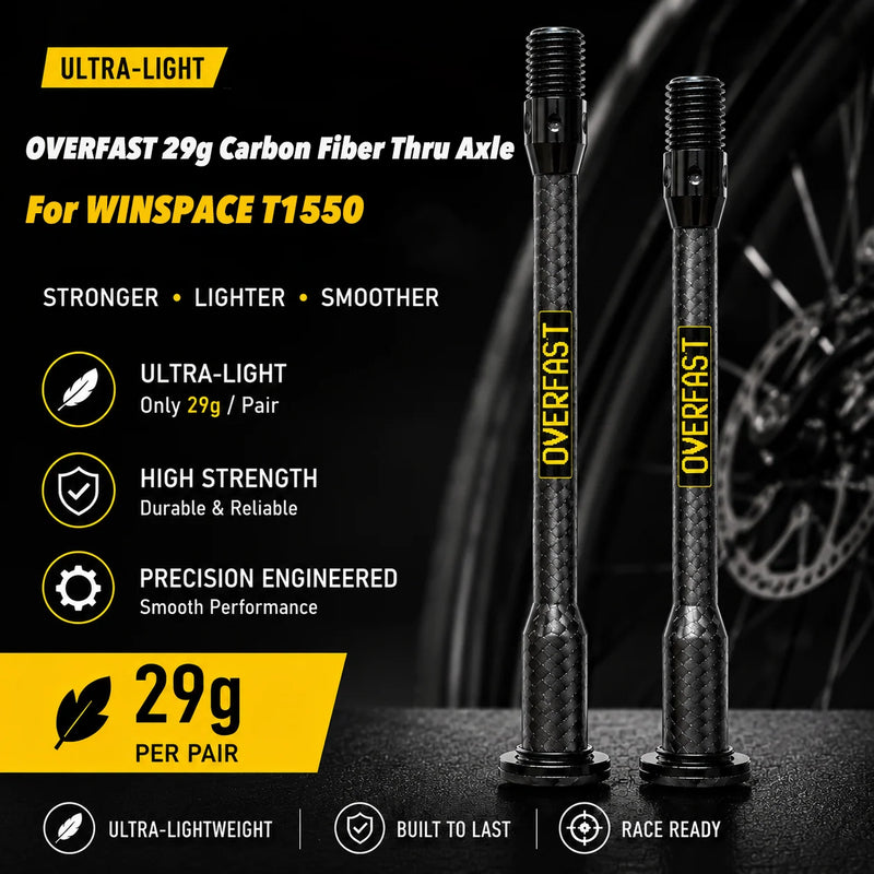 OVERFAST 29g Ultralight Carbon Fiber Thru Axle Set for WINSPACE T1550