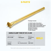 S-PARTS 3DAM 3D-Printed Titanium Saddle Clamp Yoke Kit — 31.8 / 33.9 / 34.9 31.8 L580 Gold