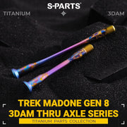 S-PARTS 3DAM Titanium Thru Axle Kit for Trek Madone Gen 8 and Émonda