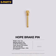 S-PARTS HOPE Titanium Brake Bolt Kit HOPE Brake Pad Retaining Pin ×1 Gold
