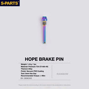 S-PARTS HOPE Titanium Brake Bolt Kit HOPE Brake Pad Retaining Pin ×1 Rainbow