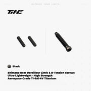 TiNE Titanium Shimano Rear Derailleur Limit and B-Tension Screws